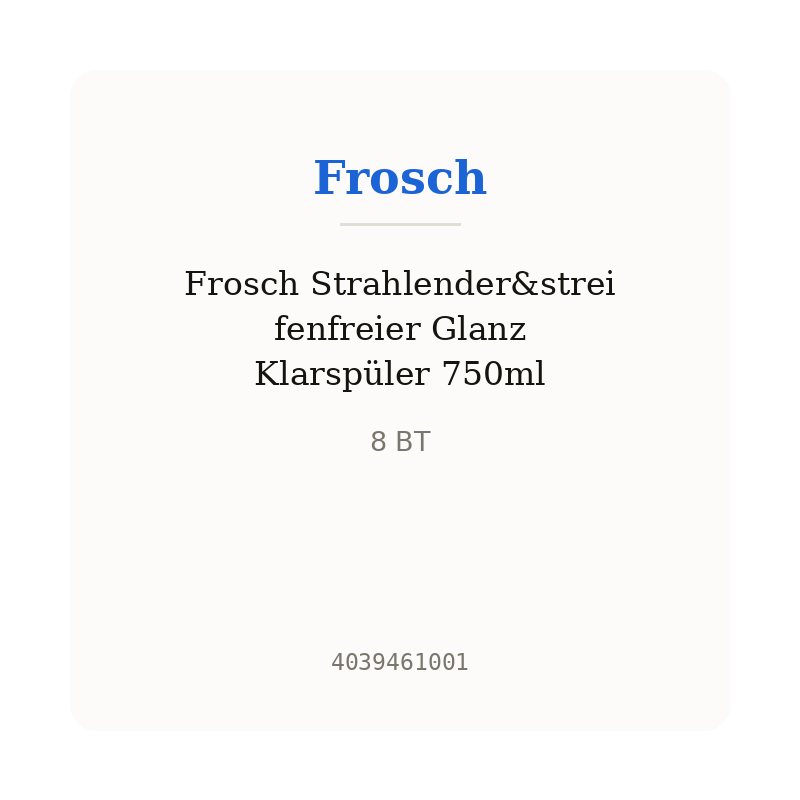 Frosch Strahlender&streifenfreier Glanz Klarspüler 750ml