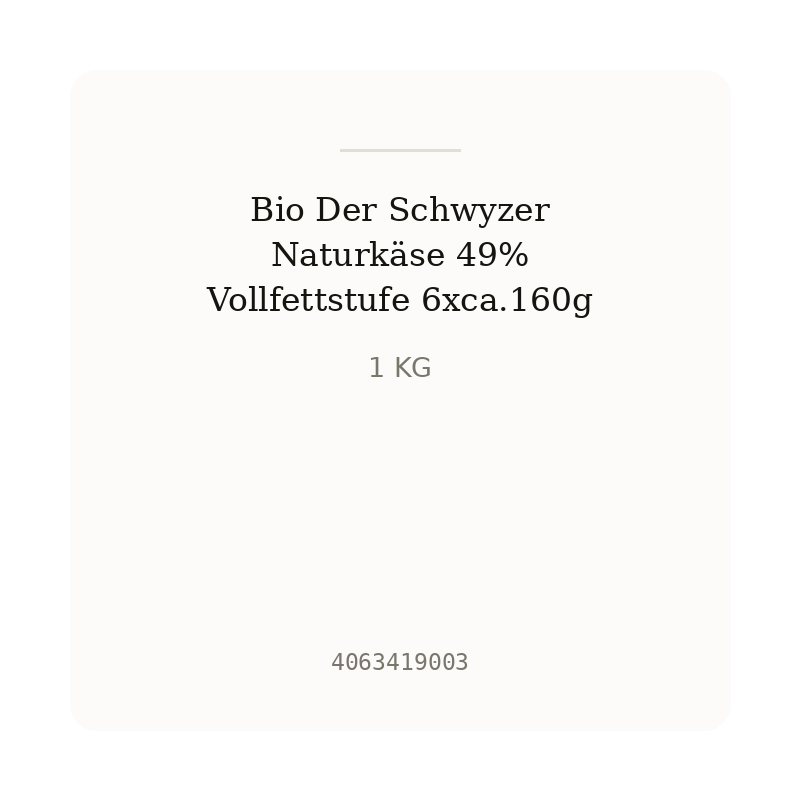 Bio Der Schwyzer Naturkäse 49% Vollfettstufe 6xca.160g