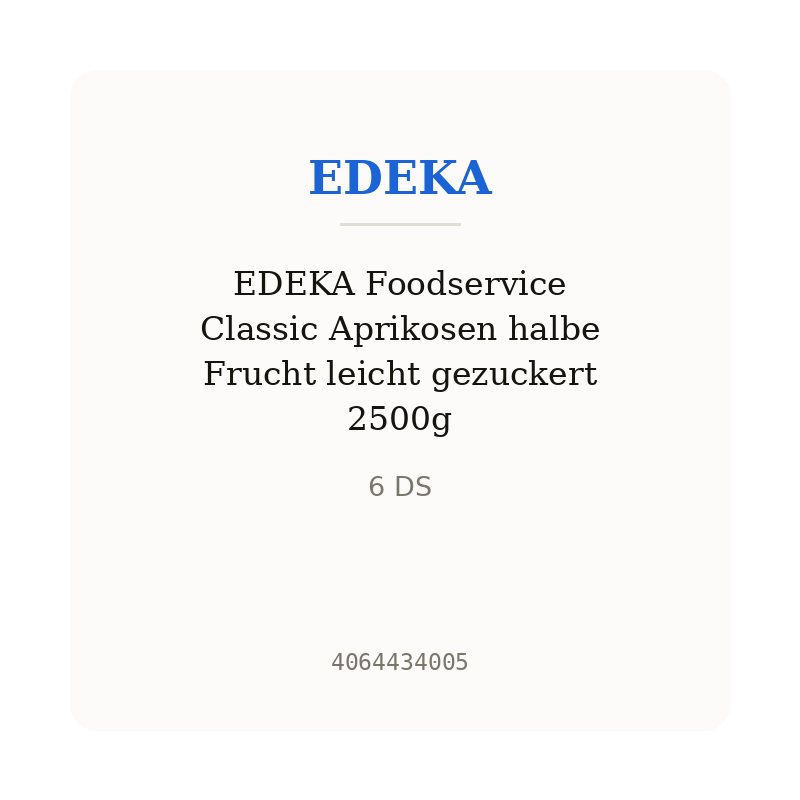 EDEKA Foodservice Classic Aprikosen halbe Frucht leicht gezuckert 2500g