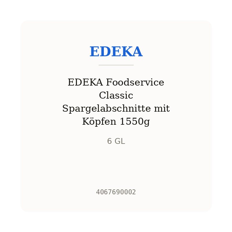 EDEKA Foodservice Classic Spargelabschnitte mit Köpfen 1550g