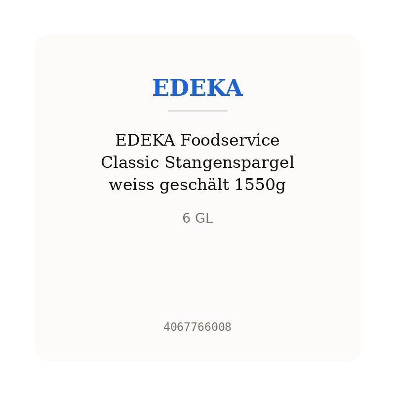 EDEKA Foodservice Classic Stangenspargel weiss geschält 1550g
