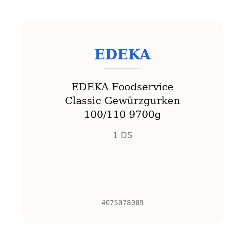 EDEKA Foodservice Classic Gewürzgurken 100/110 9700g