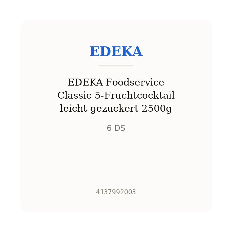 EDEKA Foodservice Classic 5-Fruchtcocktail leicht gezuckert 2500g