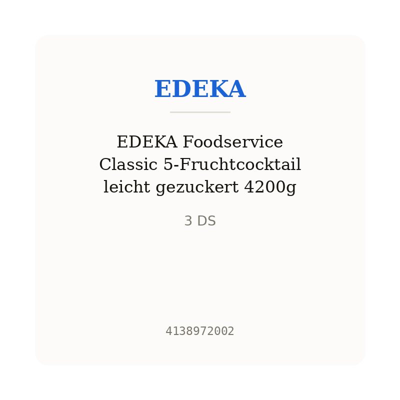 EDEKA Foodservice Classic 5-Fruchtcocktail leicht gezuckert 4200g
