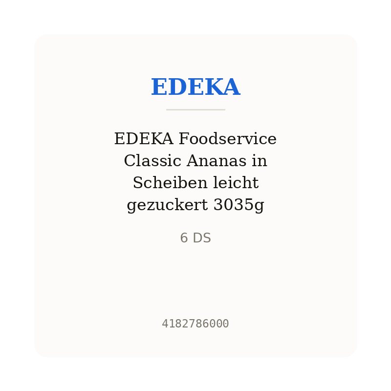 EDEKA Foodservice Classic Ananas in Scheiben leicht gezuckert 3035g