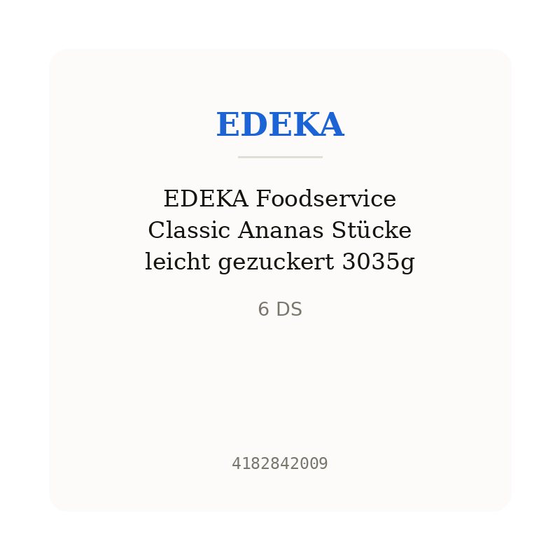 EDEKA Foodservice Classic Ananas Stücke leicht gezuckert 3035g