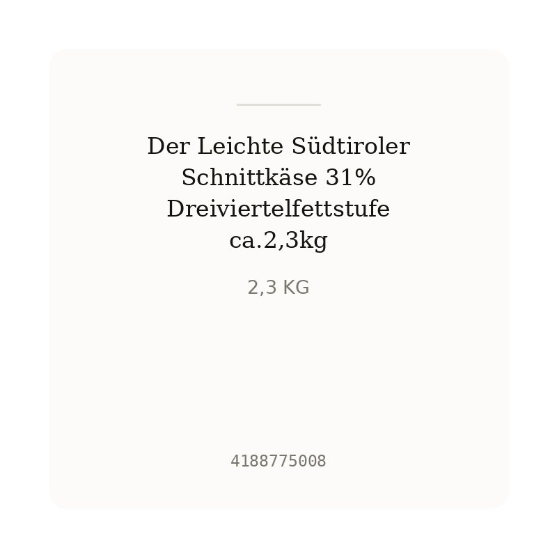 Der Leichte Südtiroler Schnittkäse 31% Dreiviertelfettstufe ca.2,3kg