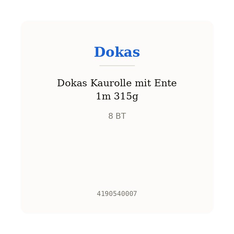 Dokas Kaurolle mit Ente 1m 315g