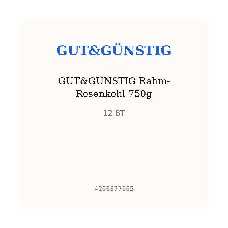 GUT&GÜNSTIG Rahm-Rosenkohl 750g
