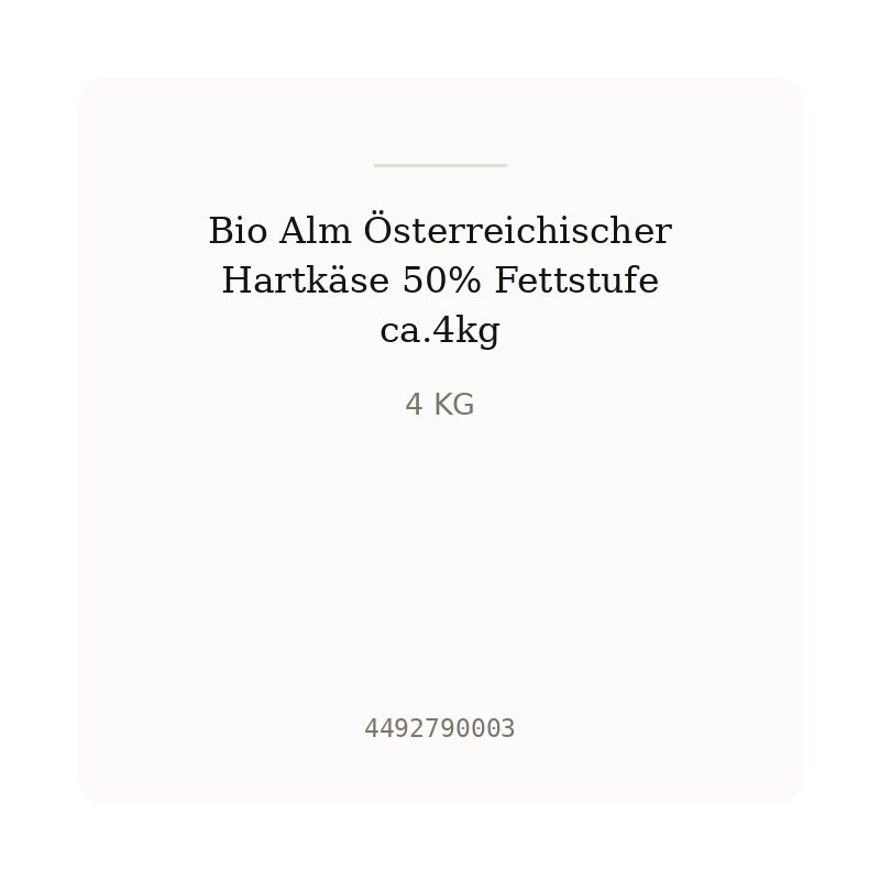 Bio Alm Österreichischer Hartkäse 50% Fettstufe ca.4kg