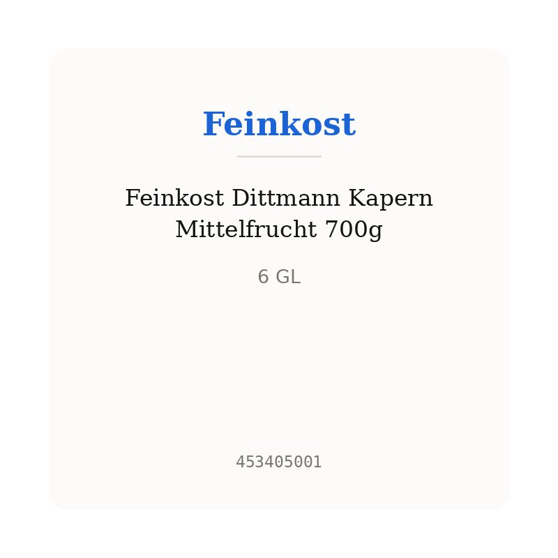 Feinkost Dittmann Kapern Mittelfrucht 700g