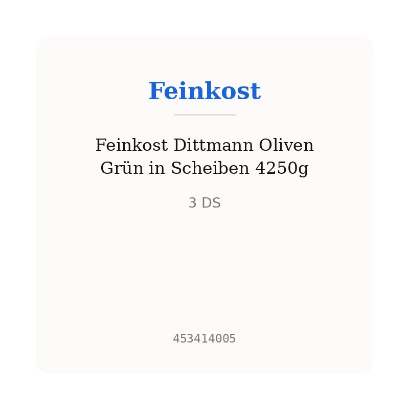 Feinkost Dittmann Oliven Grün in Scheiben 4250g