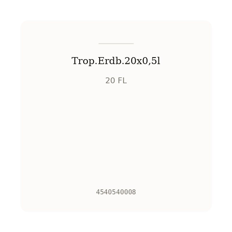 Trop.Erdb.20x0,5l