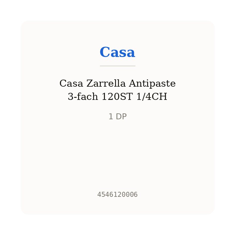 Casa Zarrella Antipaste 3-fach 120ST 1/4CH