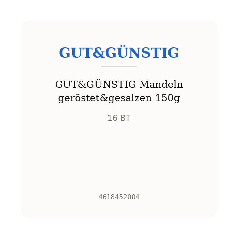 GUT&GÜNSTIG Mandeln geröstet&gesalzen 150g