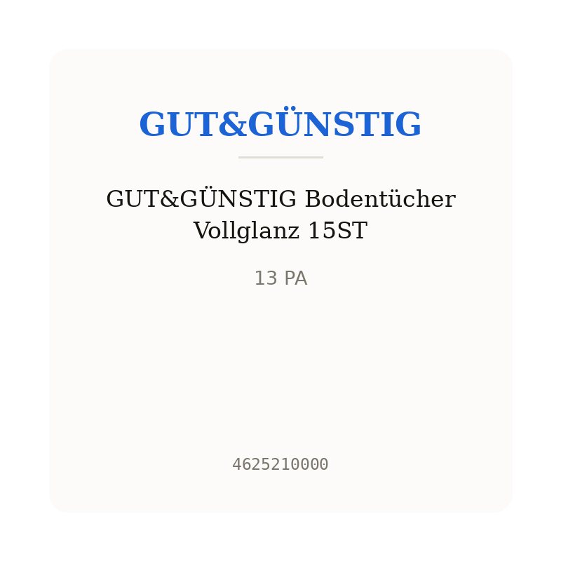 GUT&GÜNSTIG Bodentücher Vollglanz 15ST