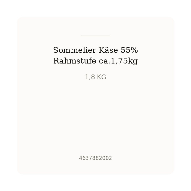 Sommelier Käse 55% Rahmstufe ca.1,75kg