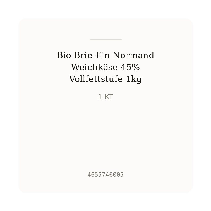 Bio Brie-Fin Normand Weichkäse 45% Vollfettstufe 1kg