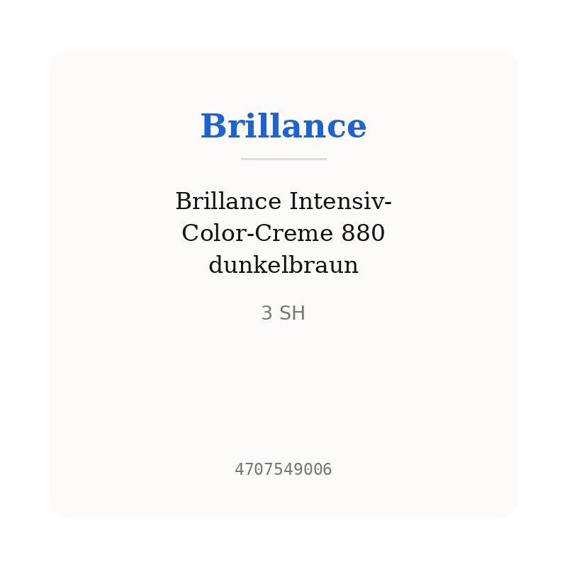 Brillance Intensiv-Color-Creme 880 dunkelbraun