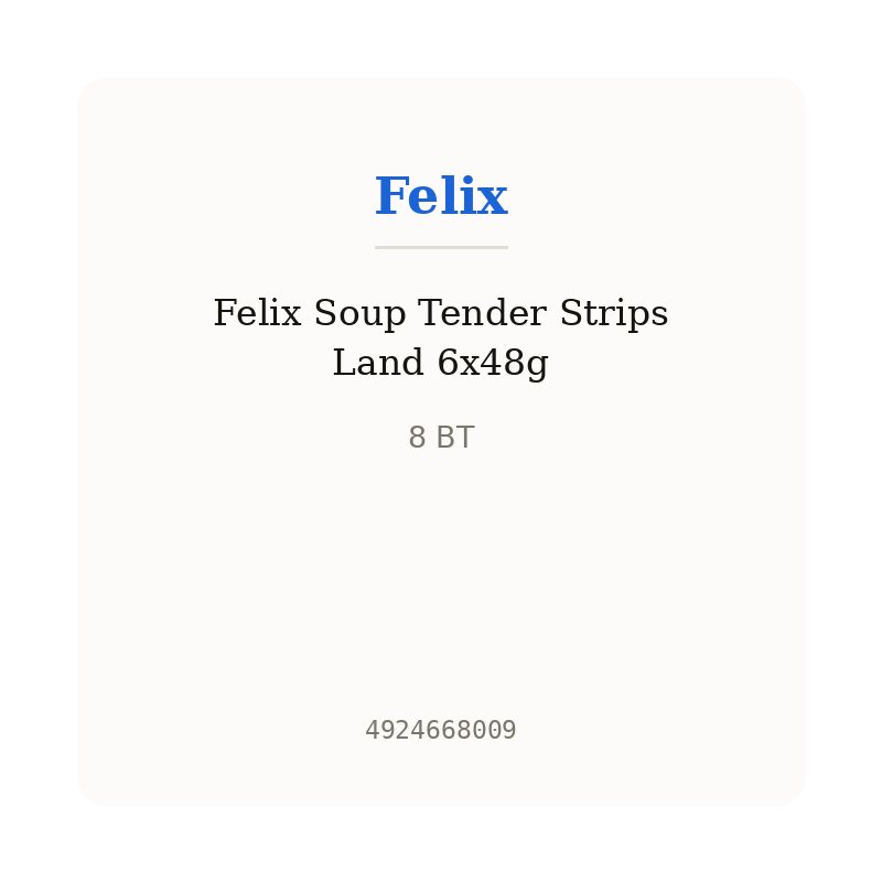 Felix Soup Tender Strips Land 6x48g