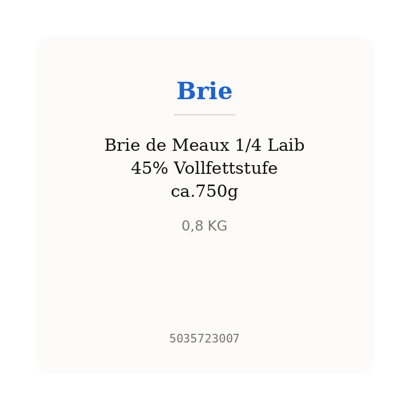 Brie de Meaux 1/4 Laib 45% Vollfettstufe ca.750g