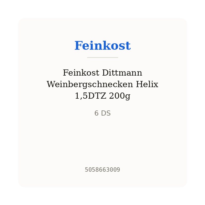 Feinkost Dittmann Weinbergschnecken Helix 1,5DTZ 200g