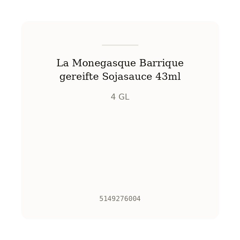 La Monegasque Barrique gereifte Sojasauce 43ml