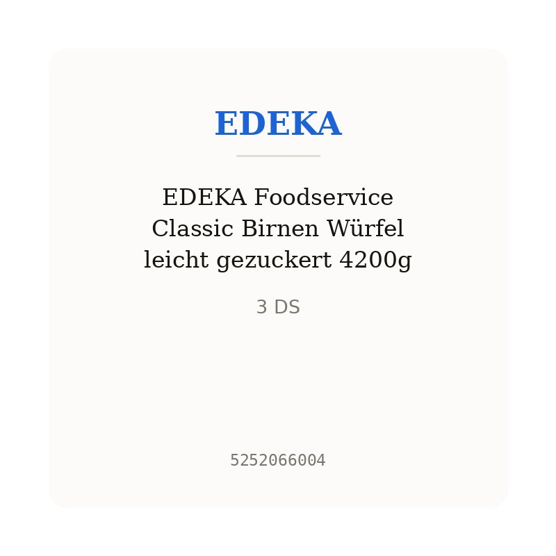 EDEKA Foodservice Classic Birnen Würfel leicht gezuckert 4200g