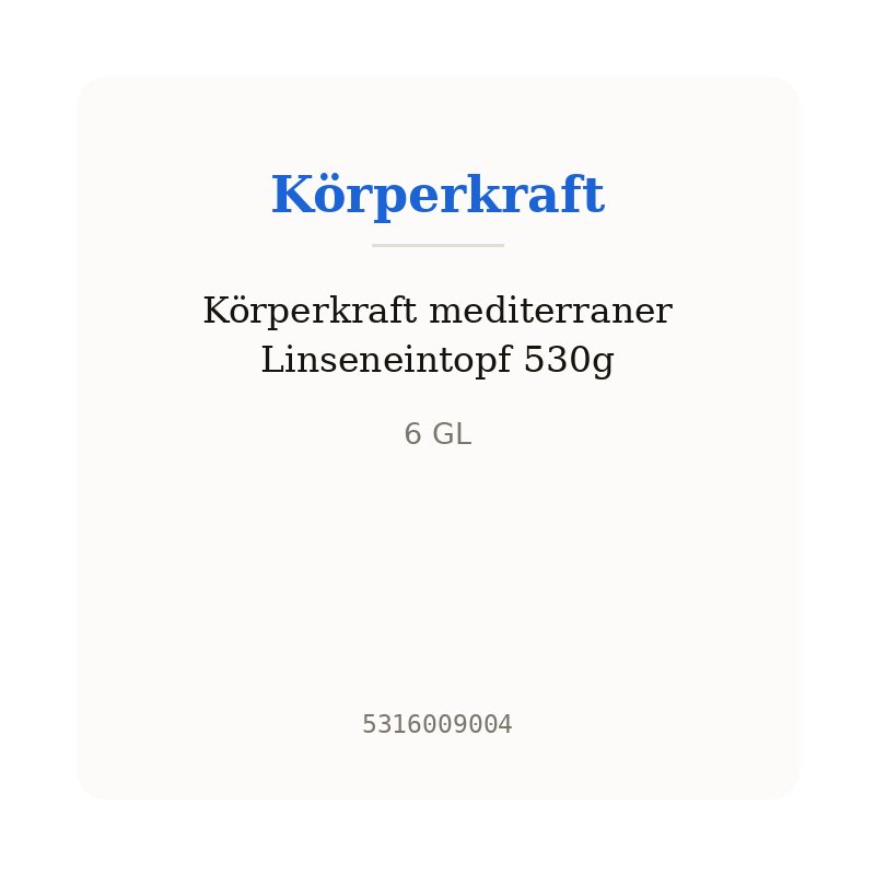Körperkraft mediterraner Linseneintopf 530g