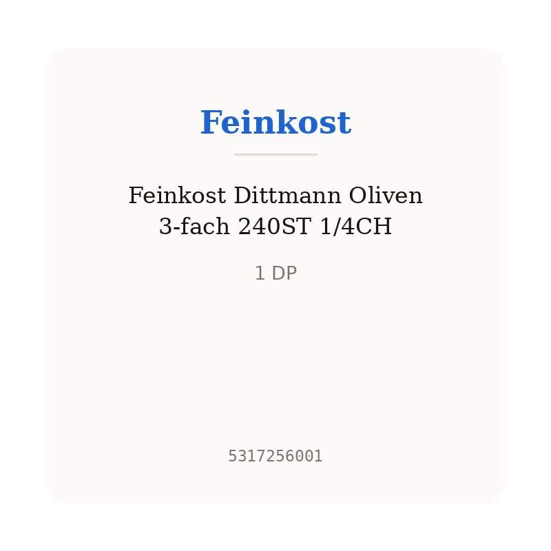 Feinkost Dittmann Oliven 3-fach 240ST 1/4CH