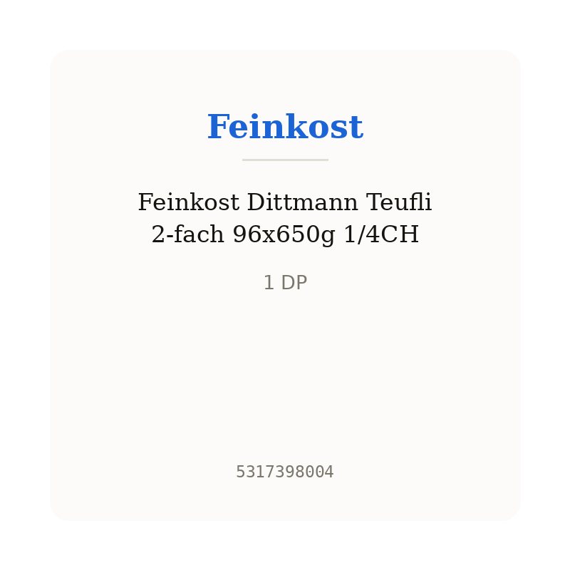 Feinkost Dittmann Teufli 2-fach 96x650g 1/4CH