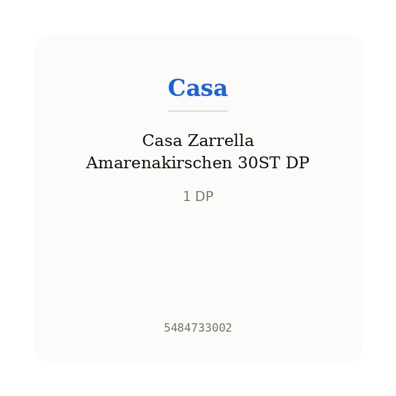 Casa Zarrella Amarenakirschen 30ST DP