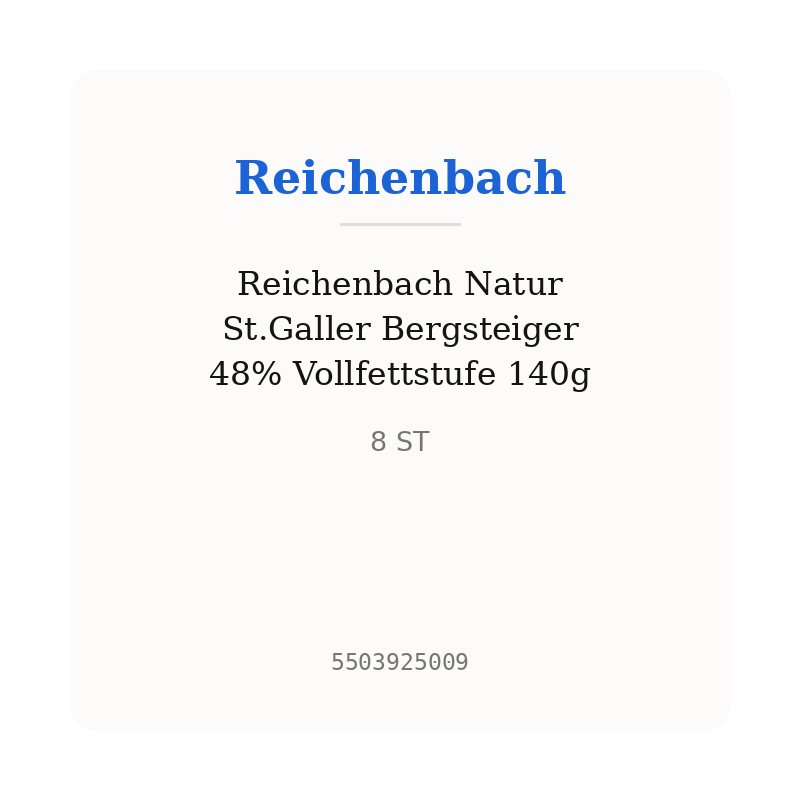 Reichenbach Natur St.Galler Bergsteiger 48% Vollfettstufe 140g