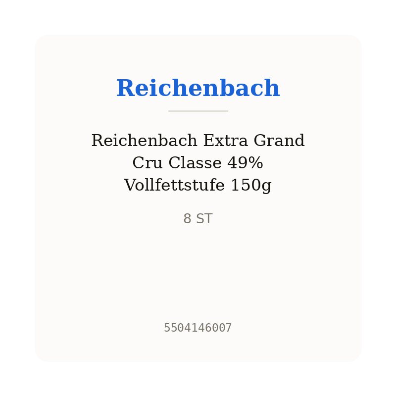 Reichenbach Extra Grand Cru Classe 49% Vollfettstufe 150g