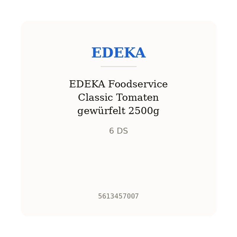 EDEKA Foodservice Classic Tomaten gewürfelt 2500g
