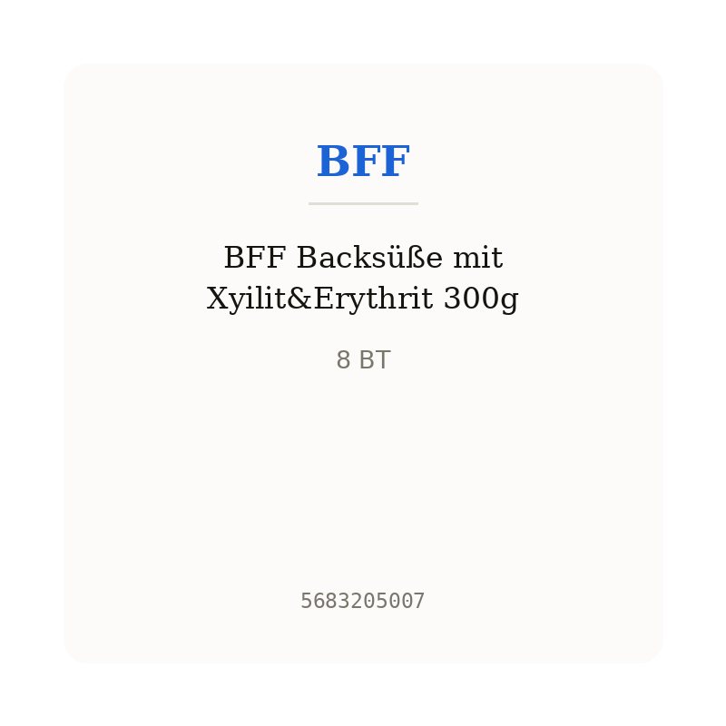 BFF Backsüße mit Xyilit&Erythrit 300g
