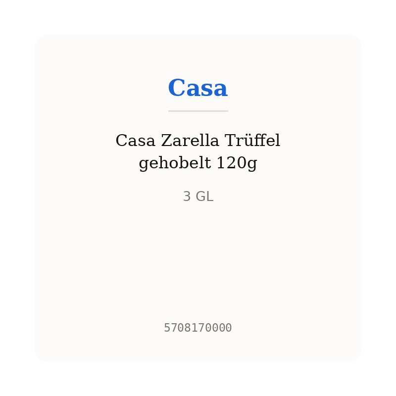 Casa Zarella Trüffel gehobelt 120g