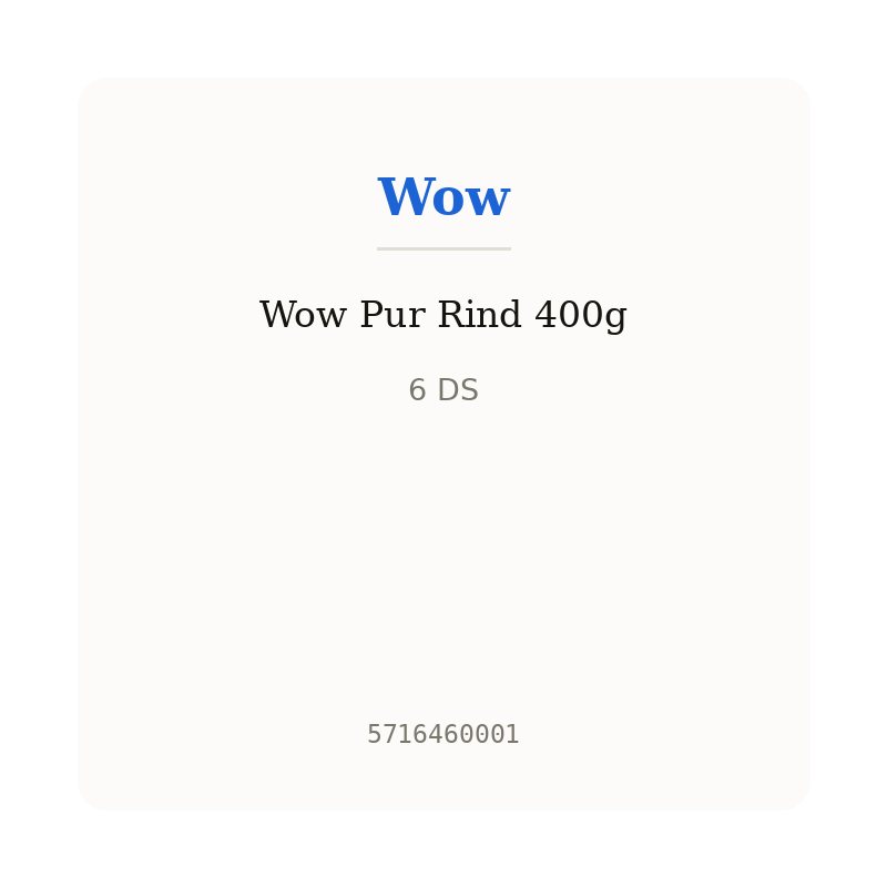 Wow Pur Rind 400g