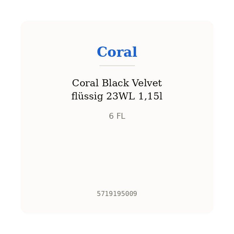 Coral Black Velvet flüssig 23WL 1,15l