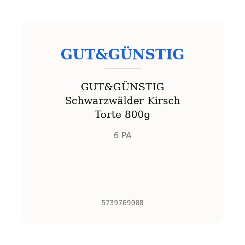 GUT&GÜNSTIG Schwarzwälder Kirsch Torte 800g