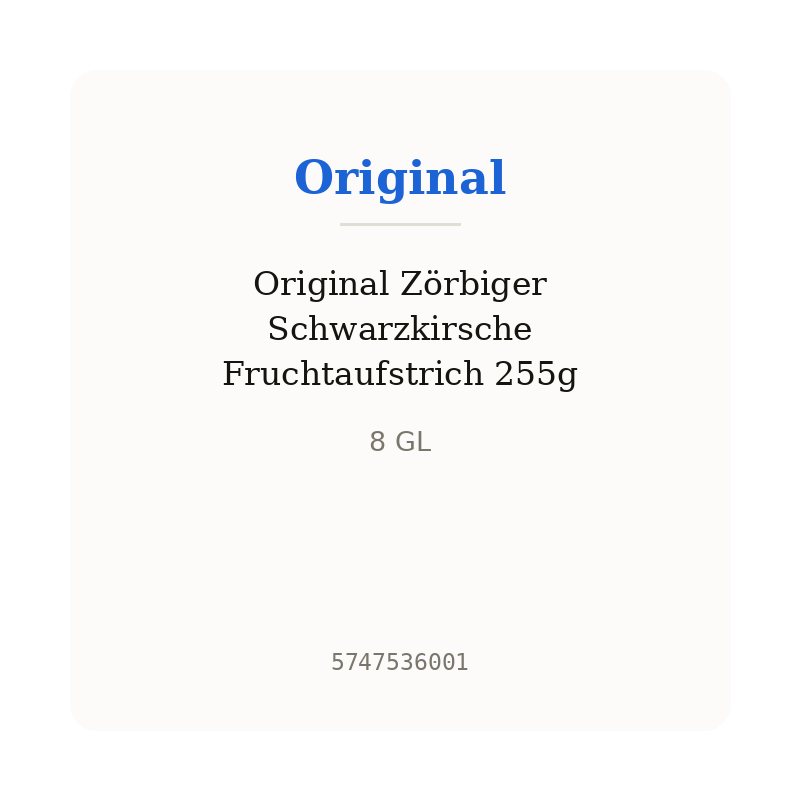 Original Zörbiger Schwarzkirsche Fruchtaufstrich 255g