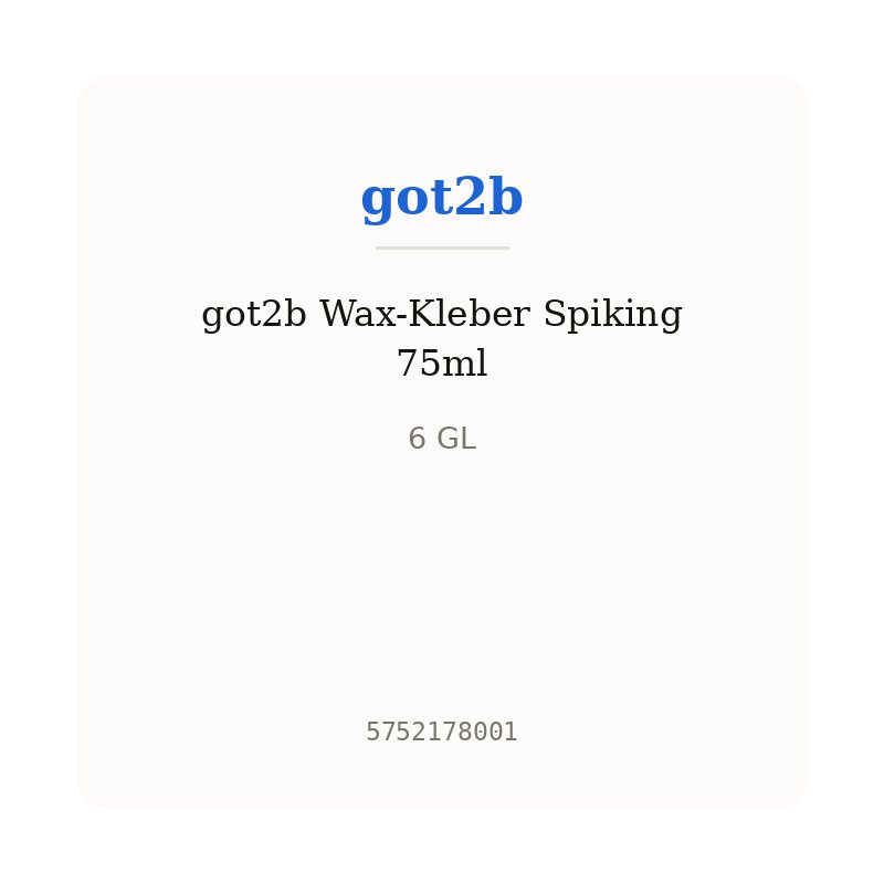 got2b Wax-Kleber Spiking 75ml