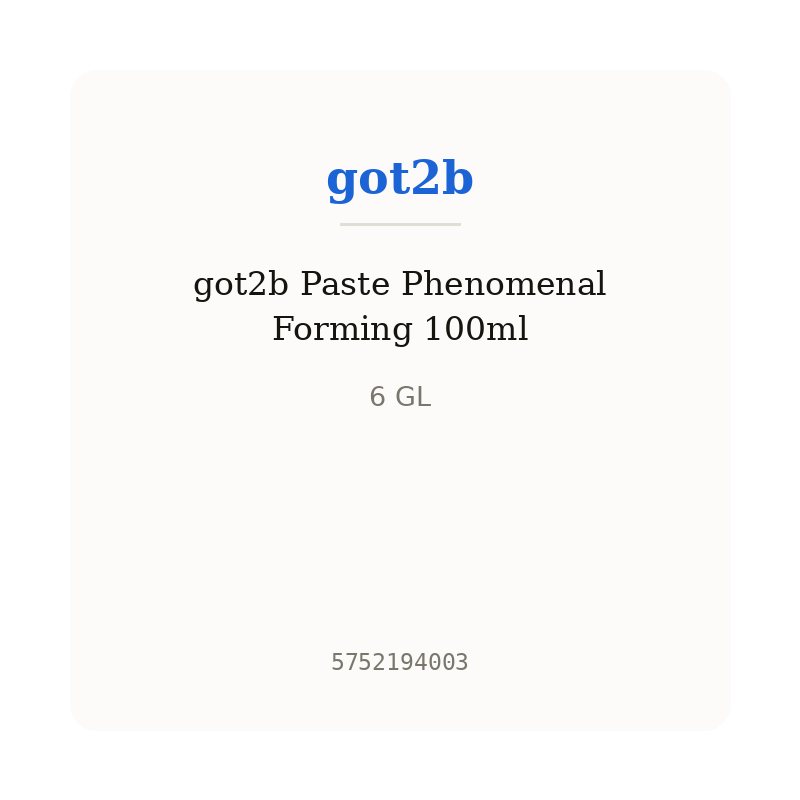 got2b Paste Phenomenal Forming 100ml