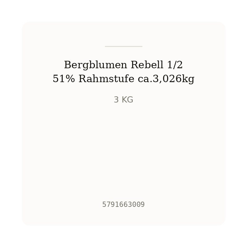 Bergblumen Rebell 1/2 51% Rahmstufe ca.3,026kg