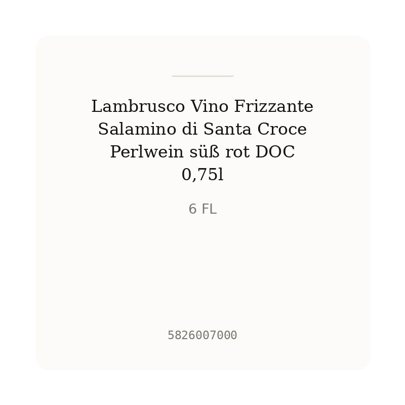 Lambrusco Vino Frizzante Salamino di Santa Croce Perlwein süß rot DOC 0,75l