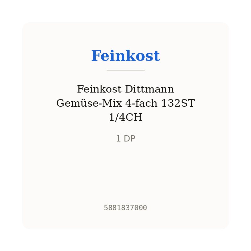 Feinkost Dittmann Gemüse-Mix 4-fach 132ST 1/4CH
