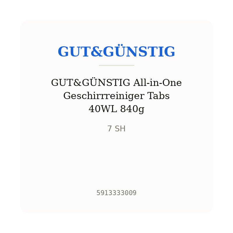 GUT&GÜNSTIG All-in-One Geschirrreiniger Tabs 40WL 840g