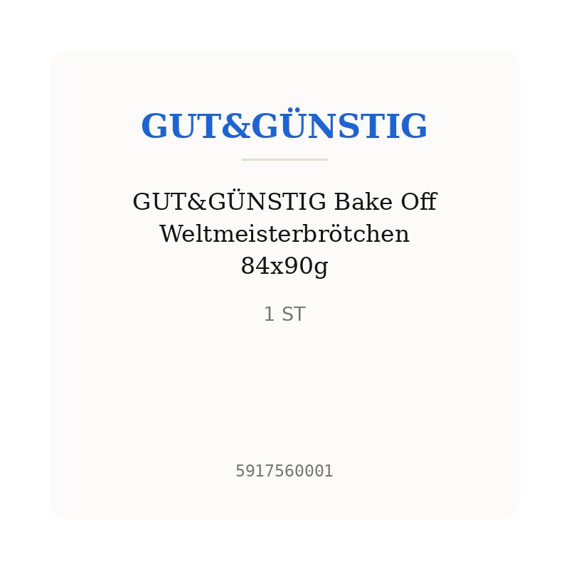 GUT&GÜNSTIG Bake Off Weltmeisterbrötchen 84x90g
