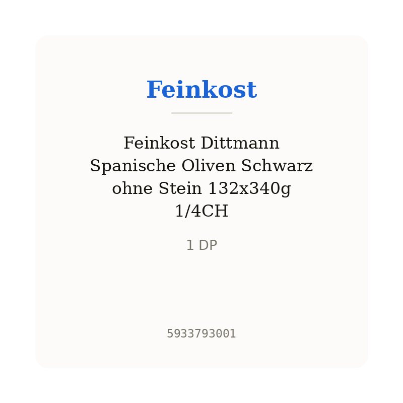 Feinkost Dittmann Spanische Oliven Schwarz ohne Stein 132x340g 1/4CH