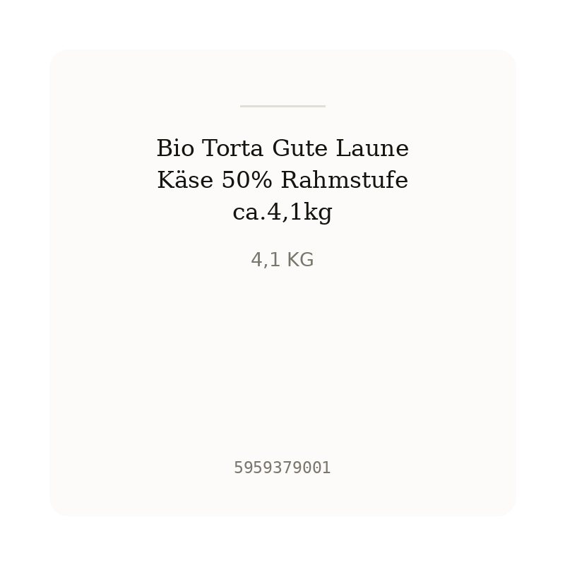 Bio Torta Gute Laune Käse 50% Rahmstufe ca.4,1kg